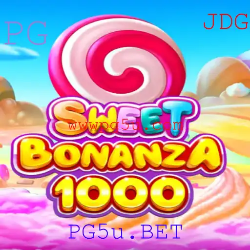 Descubra o Fascinante Mundo de SweetBonanza1000 na PG5u.BET